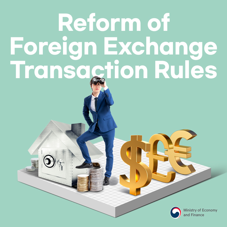 Reform of Foreign Exchange Transaction Rules