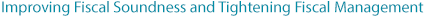 Improving Fiscal Soundness and Tightening Fiscal Management